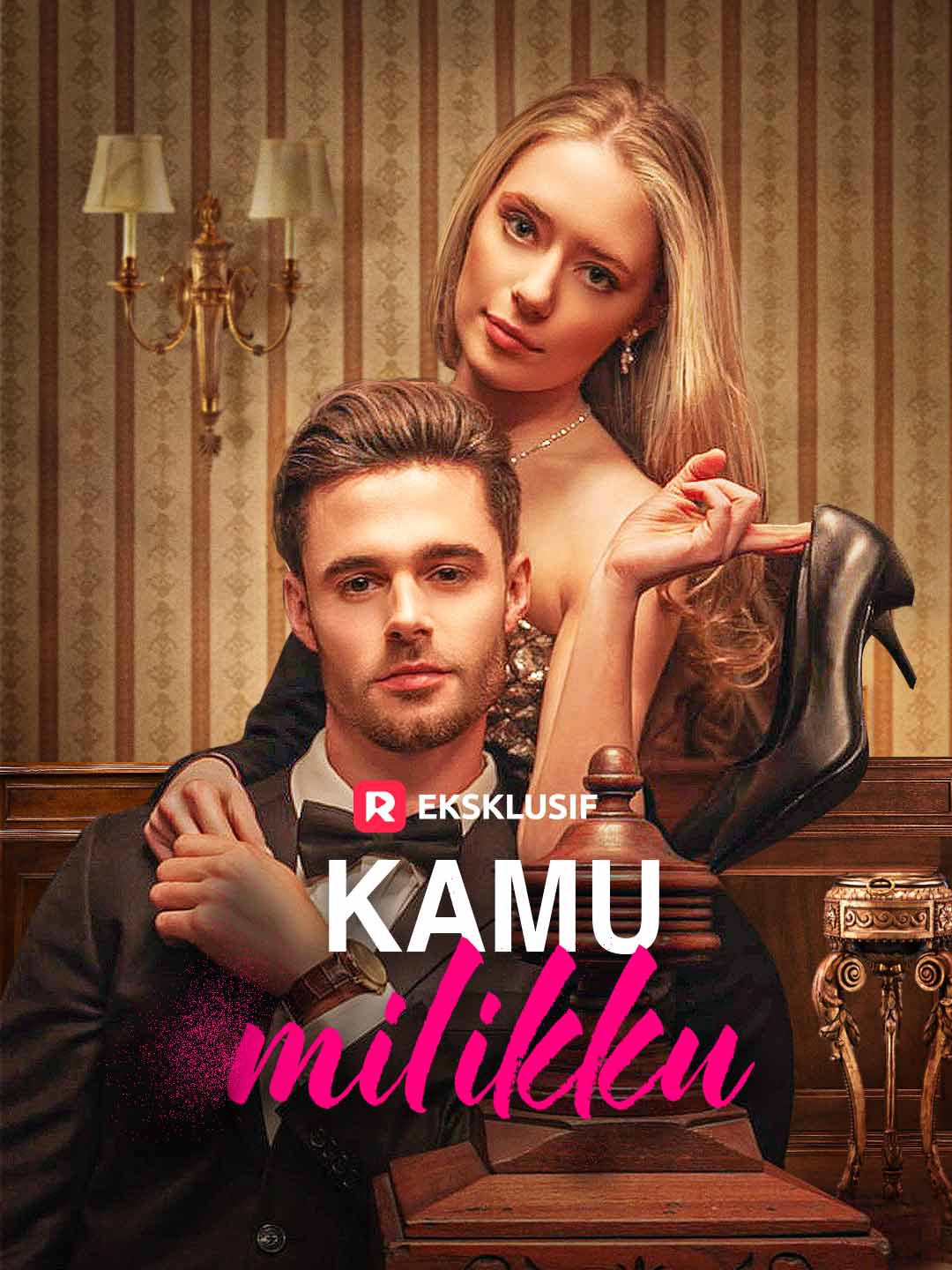 Poster Kamu Milikku