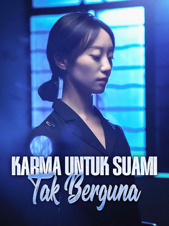 Poster Karma untuk Suami Tak Berguna