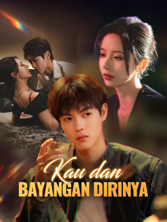 Poster Kau dan Bayangan Dirinya