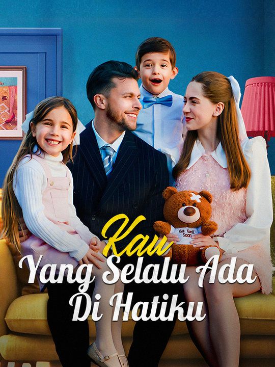 Poster Kau Yang Selalu Ada Di Hatiku