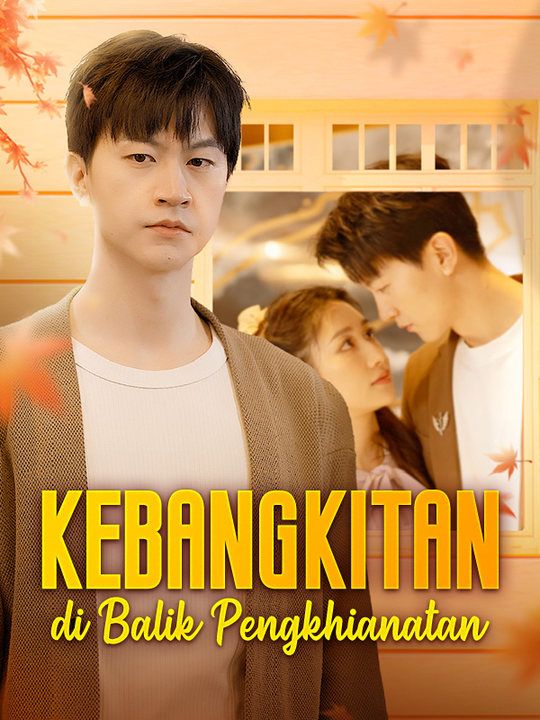 Poster Kebangkitan di Balik Pengkhianatan