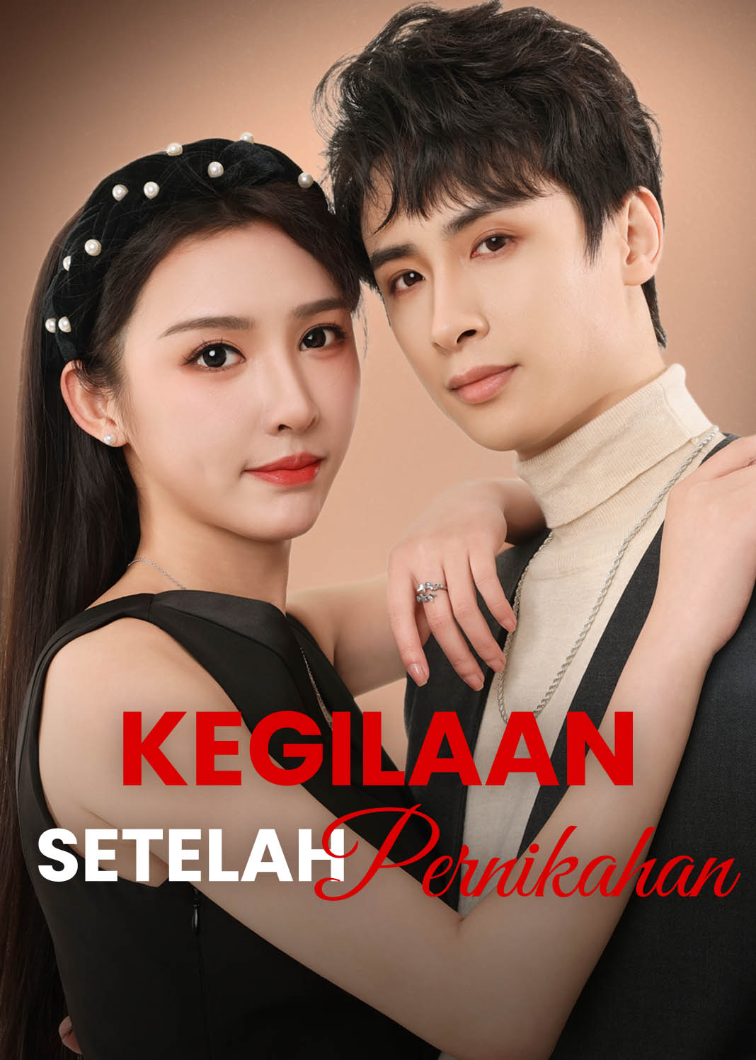 Poster Kegilaan Setelah Pernikahan