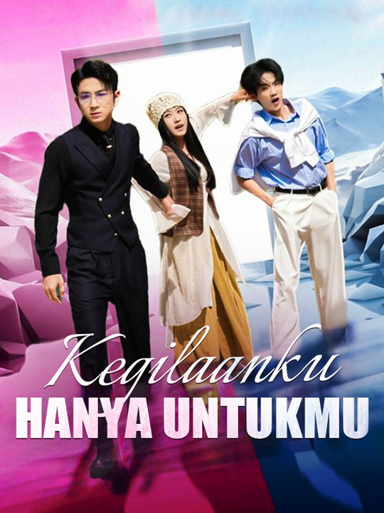 Poster Kegilaanku Hanya Untukmu