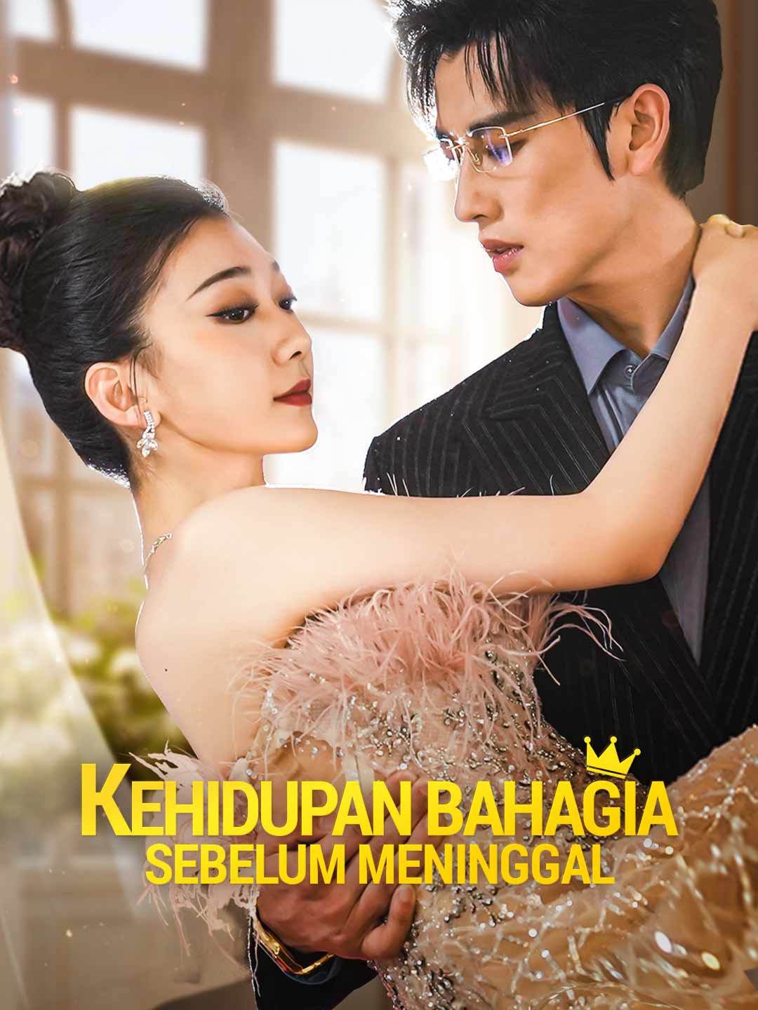 Poster Kehidupan Bahagia Sebelum Meninggal