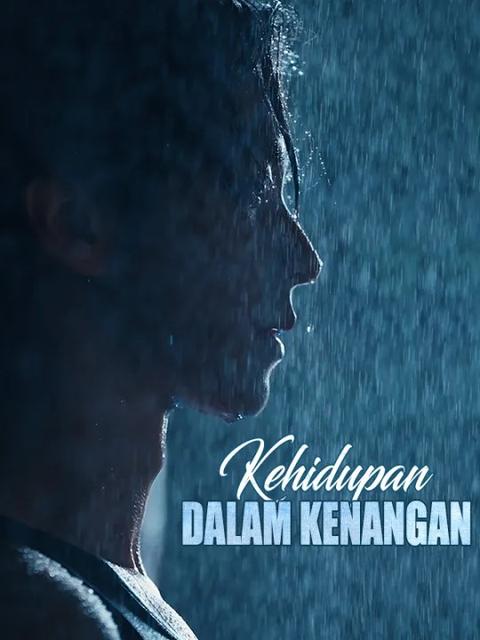 Poster Kehidupan dalam Kenangan