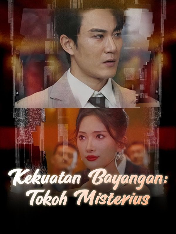 Poster Kekuatan Bayangan: Tokoh Misterius