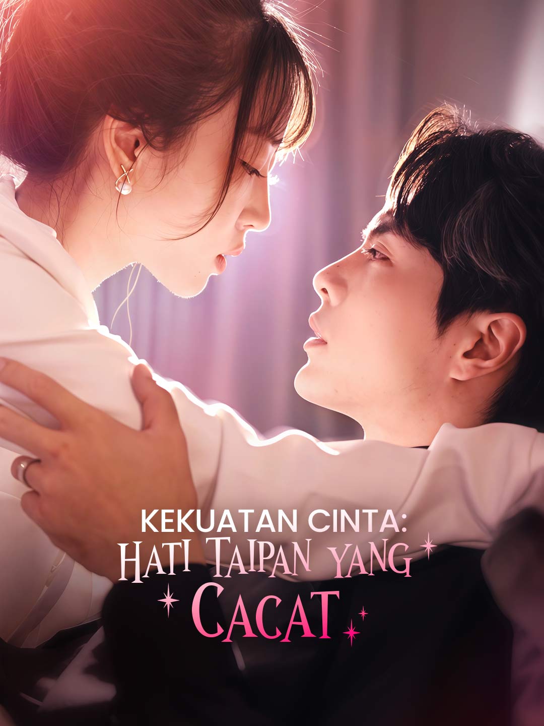 Poster Kekuatan Cinta: Hati Taipan yang Cacat