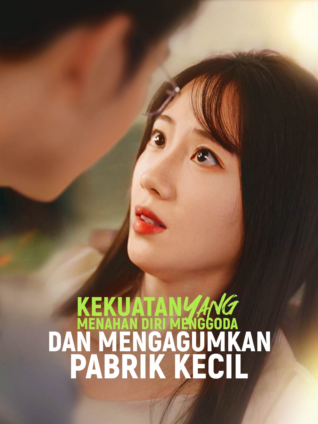 Poster Kekuatan yang Menahan Diri Menggoda dan Mengagumkan Pabrik Kecil