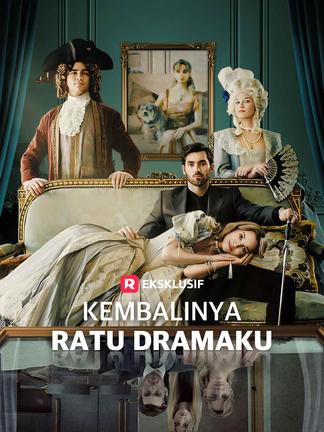 Poster Kembalinya Ratu Dramaku