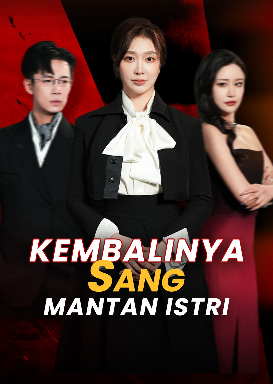 Poster Kembalinya Sang Mantan Istri