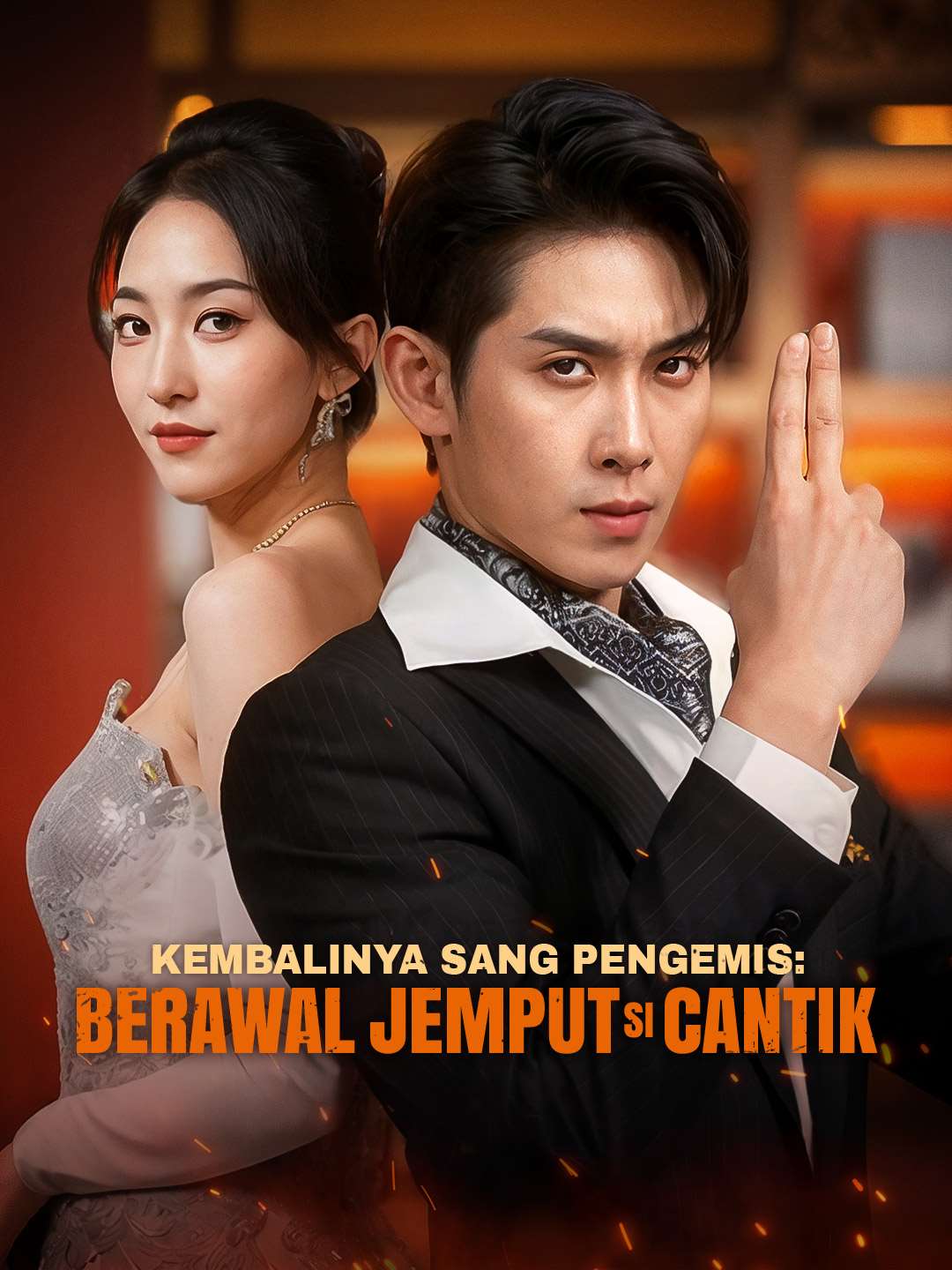 Poster Kembalinya Sang Pengemis: Berawal Jemput Si Cantik
