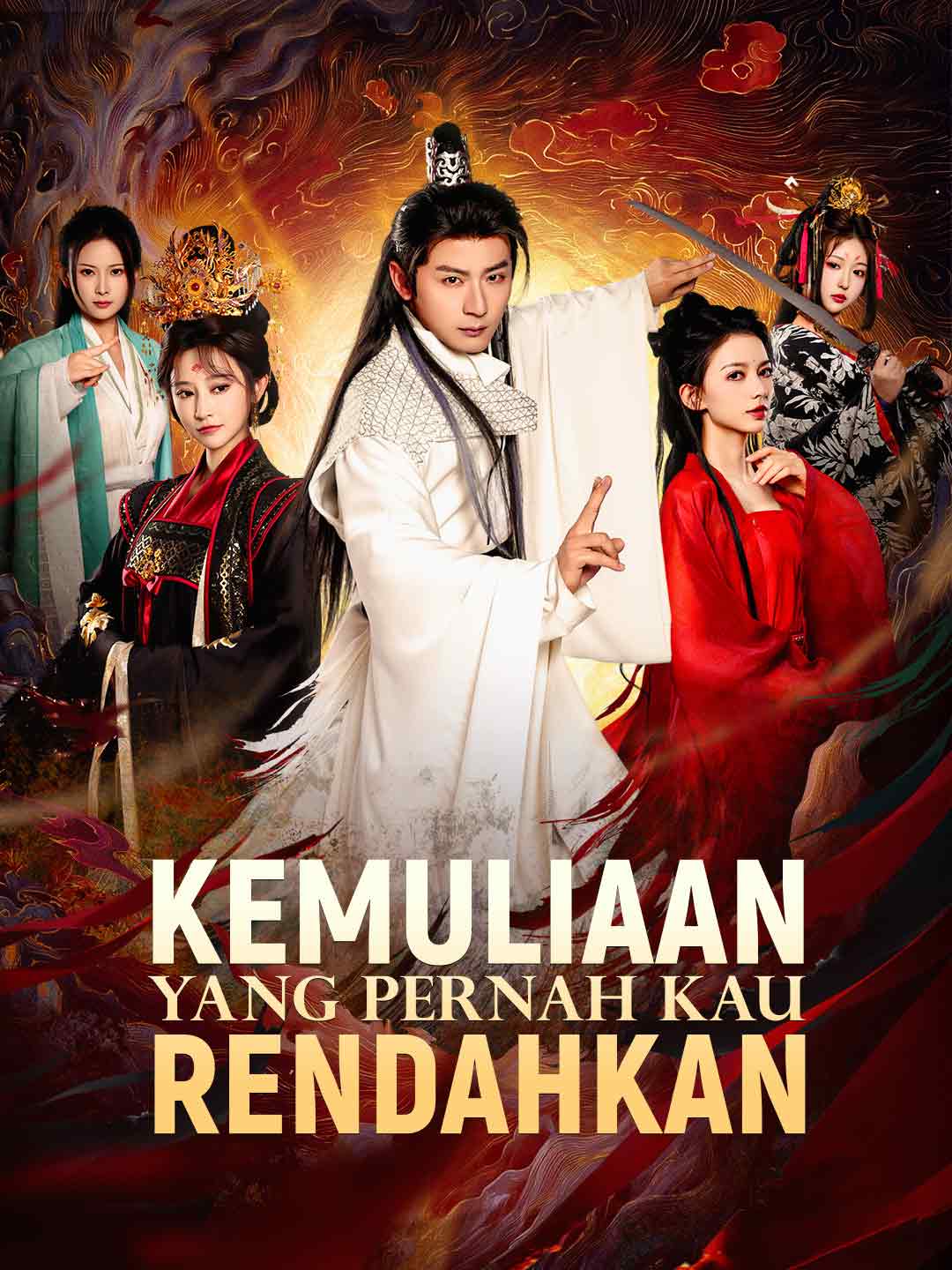 Poster Kemuliaan yang Pernah Kau Rendahkan