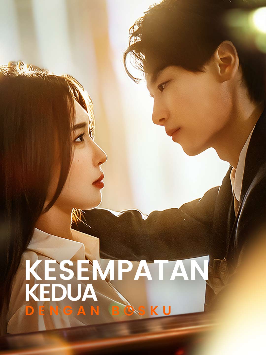 Poster Kesempatan Kedua dengan Bosku