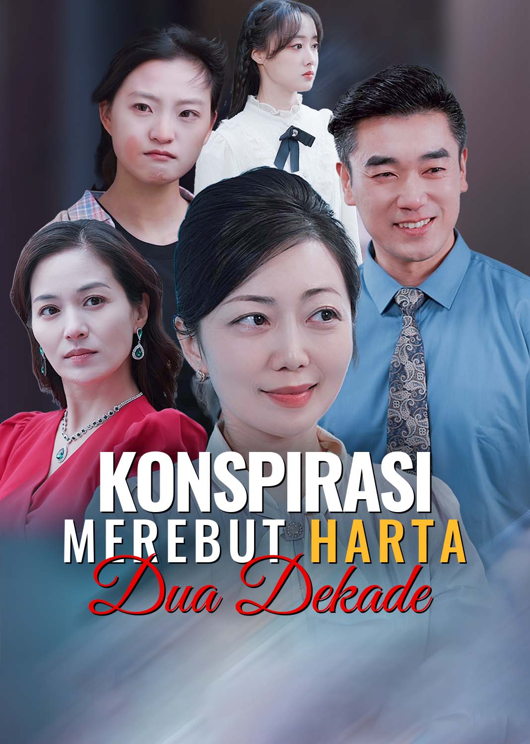 Poster Konspirasi Merebut Harta Dua Dekade