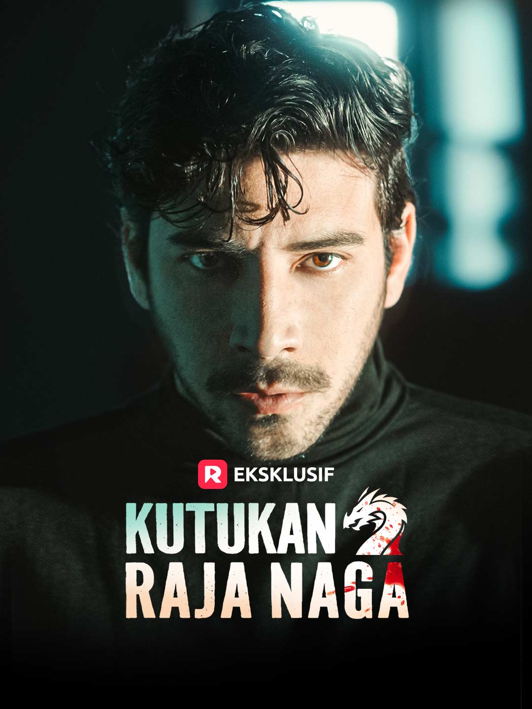 Poster Kutukan Raja Naga