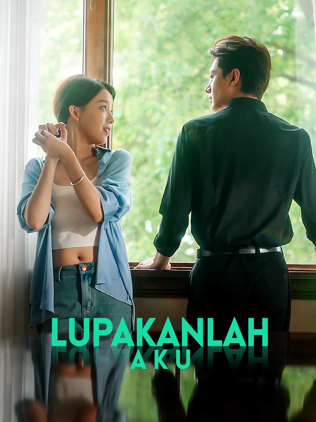 Poster Lupakanlah Aku