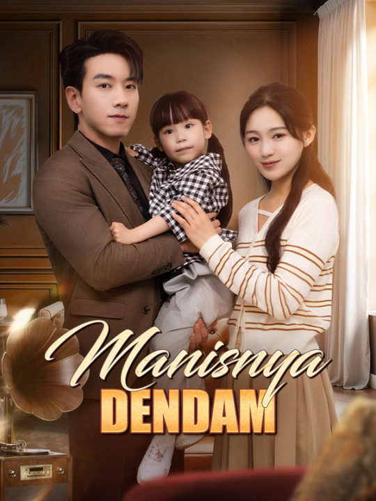 Poster Manisnya Dendam