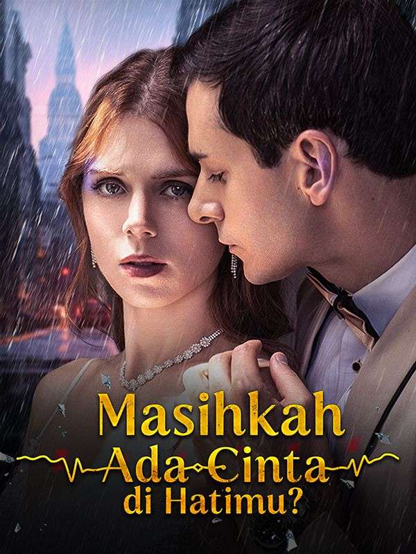 Poster Masihkah Ada Cinta di Hatimu?