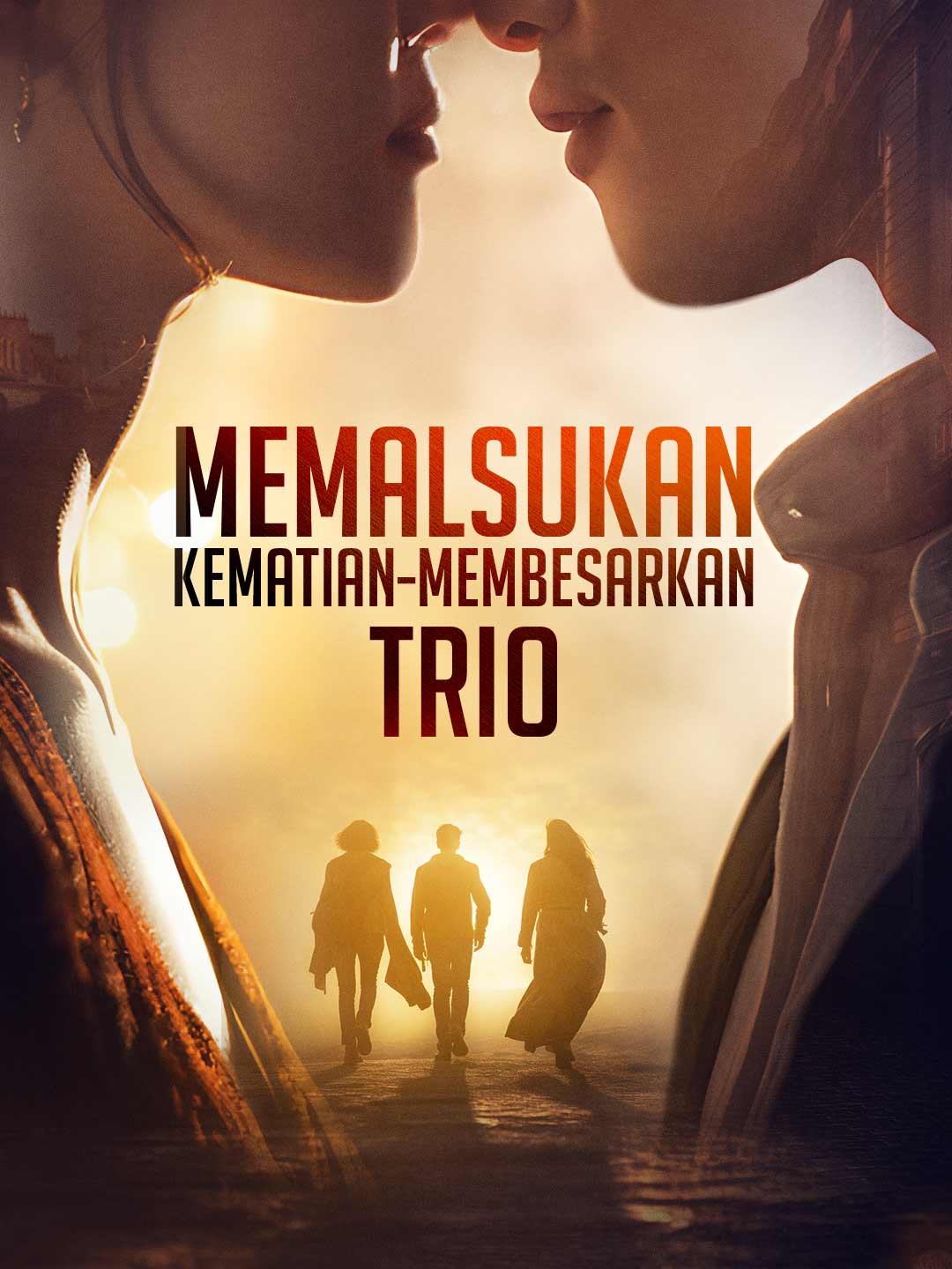 Poster Memalsukan Kematian, Membesarkan Trio