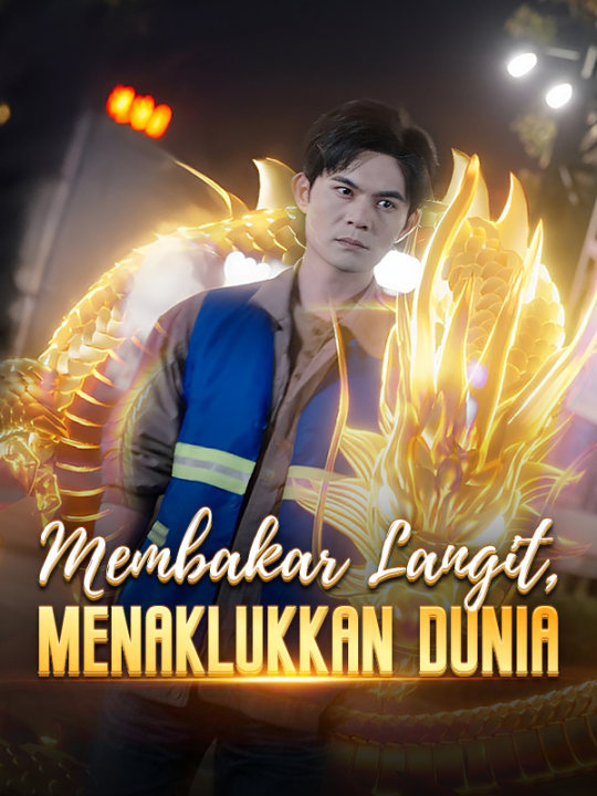 Poster Membakar Langit, Menaklukkan Dunia
