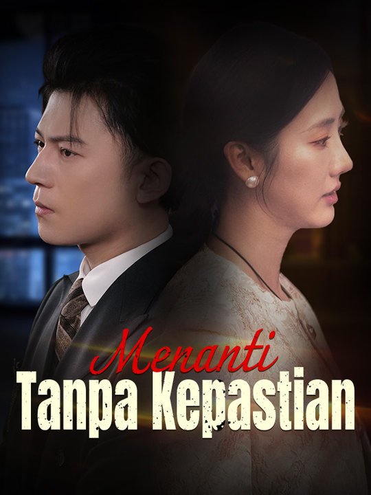 Poster Menanti Tanpa Kepastian