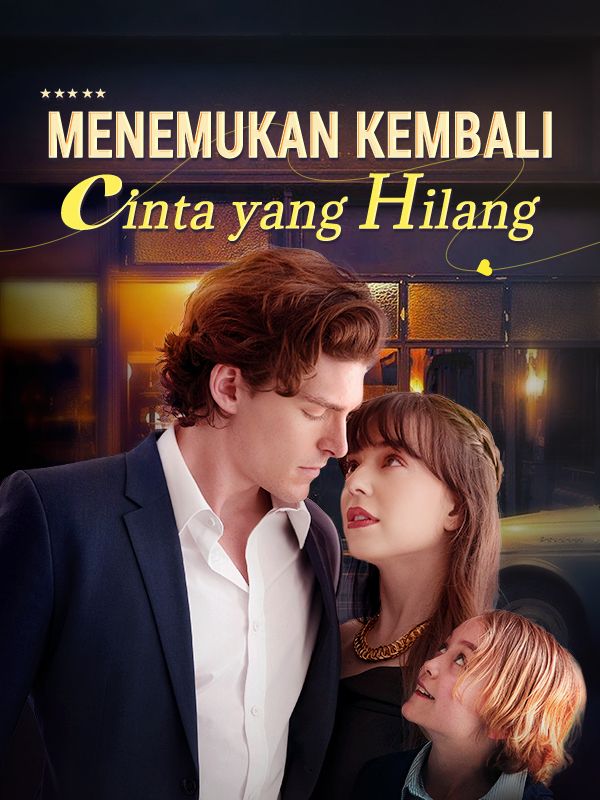 Poster Menemukan Kembali Cinta yang Hilang