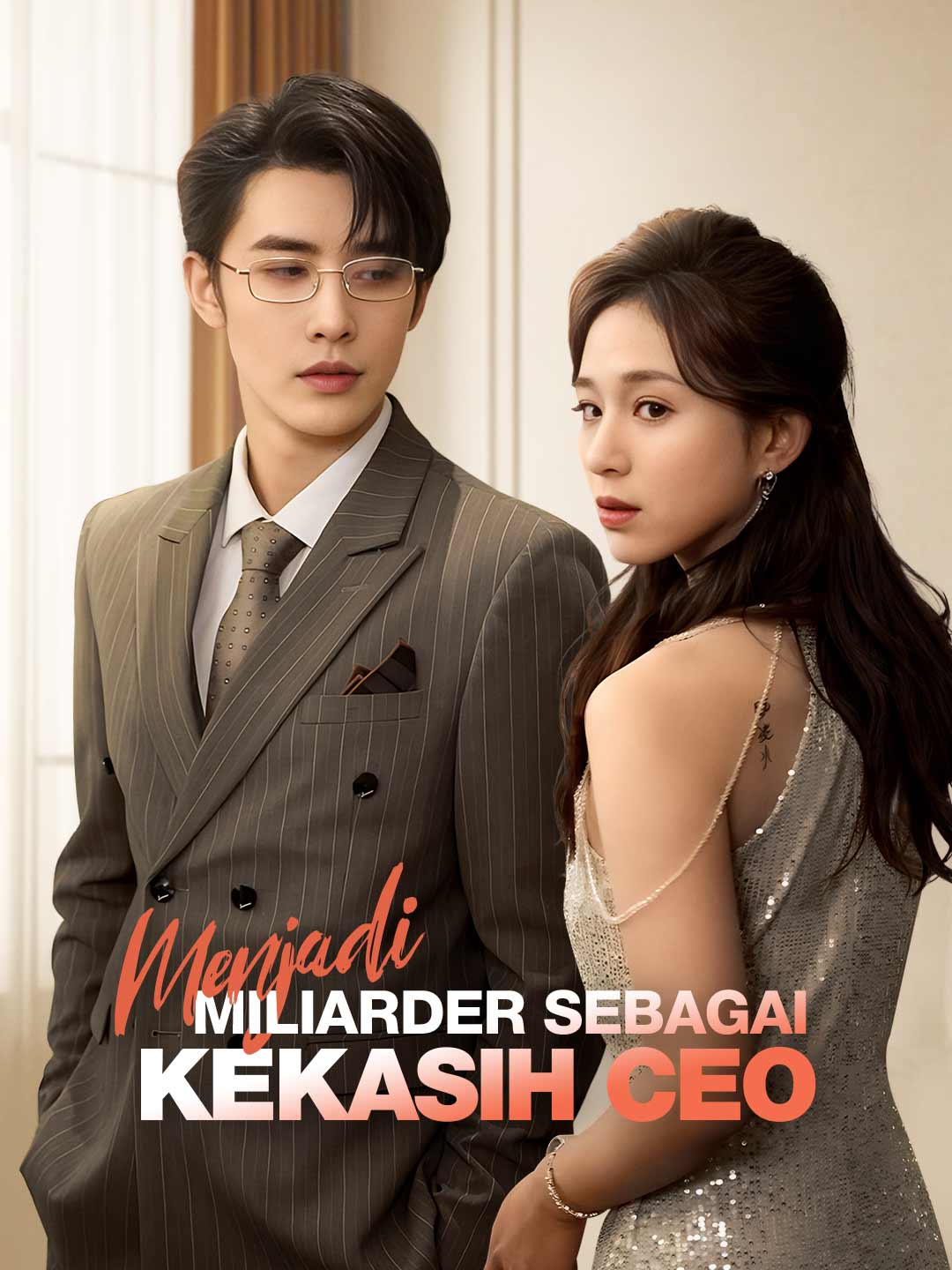 Poster Menjadi Miliarder Sebagai Kekasih CEO