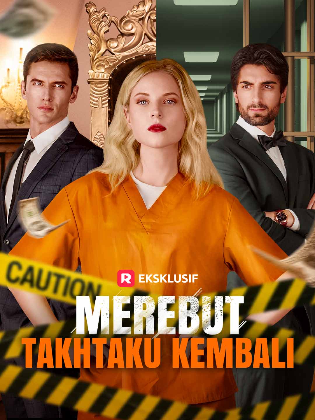 Poster Merebut Takhtaku Kembali