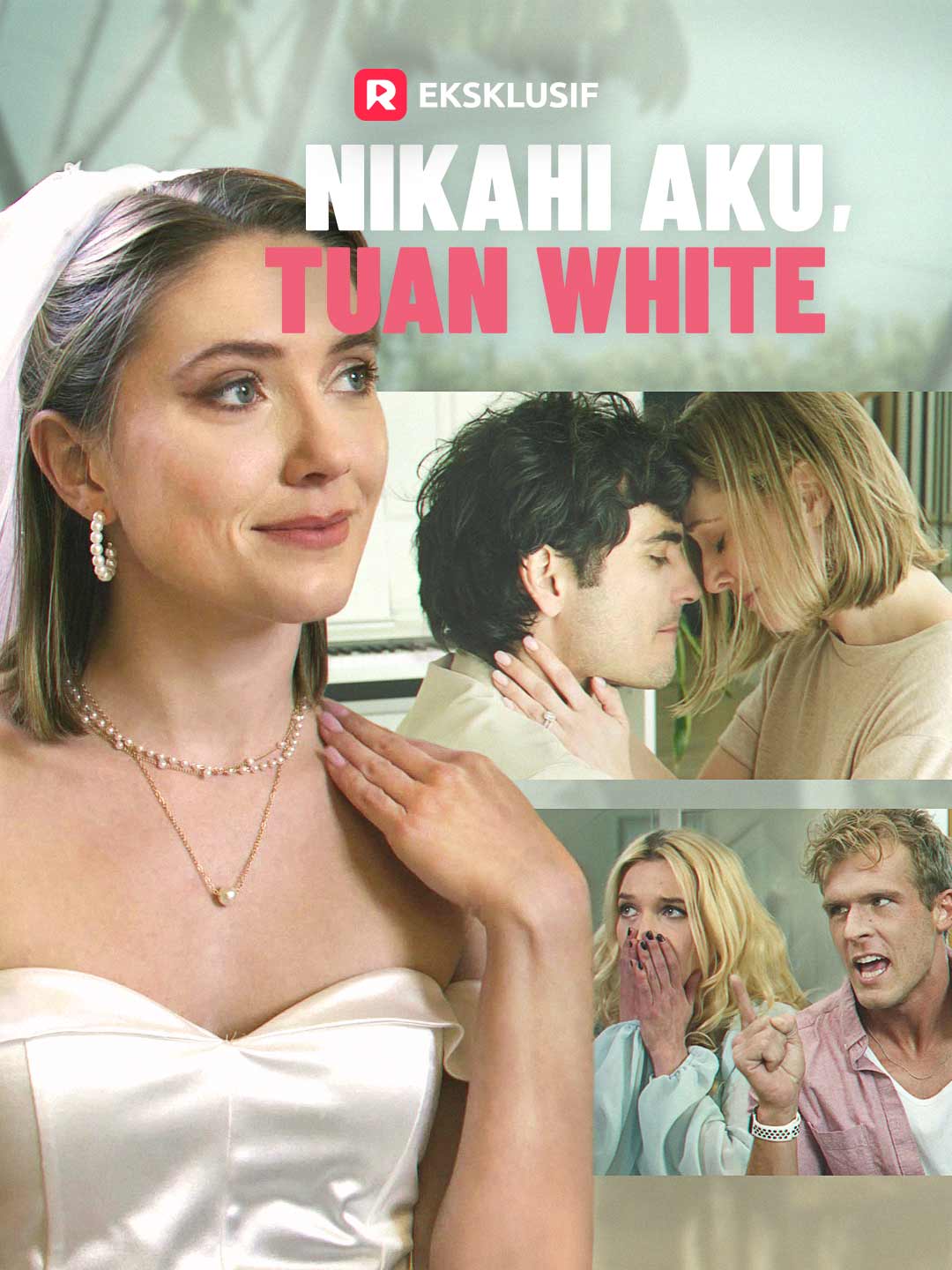 Poster Nikahi Aku, Tuan White