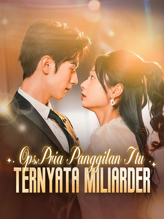Poster Ops, Pria Panggilan Itu Ternyata Miliarder