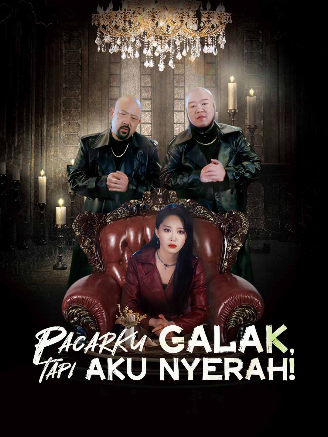 Poster Pacarku Galak, Tapi Aku Nyerah!