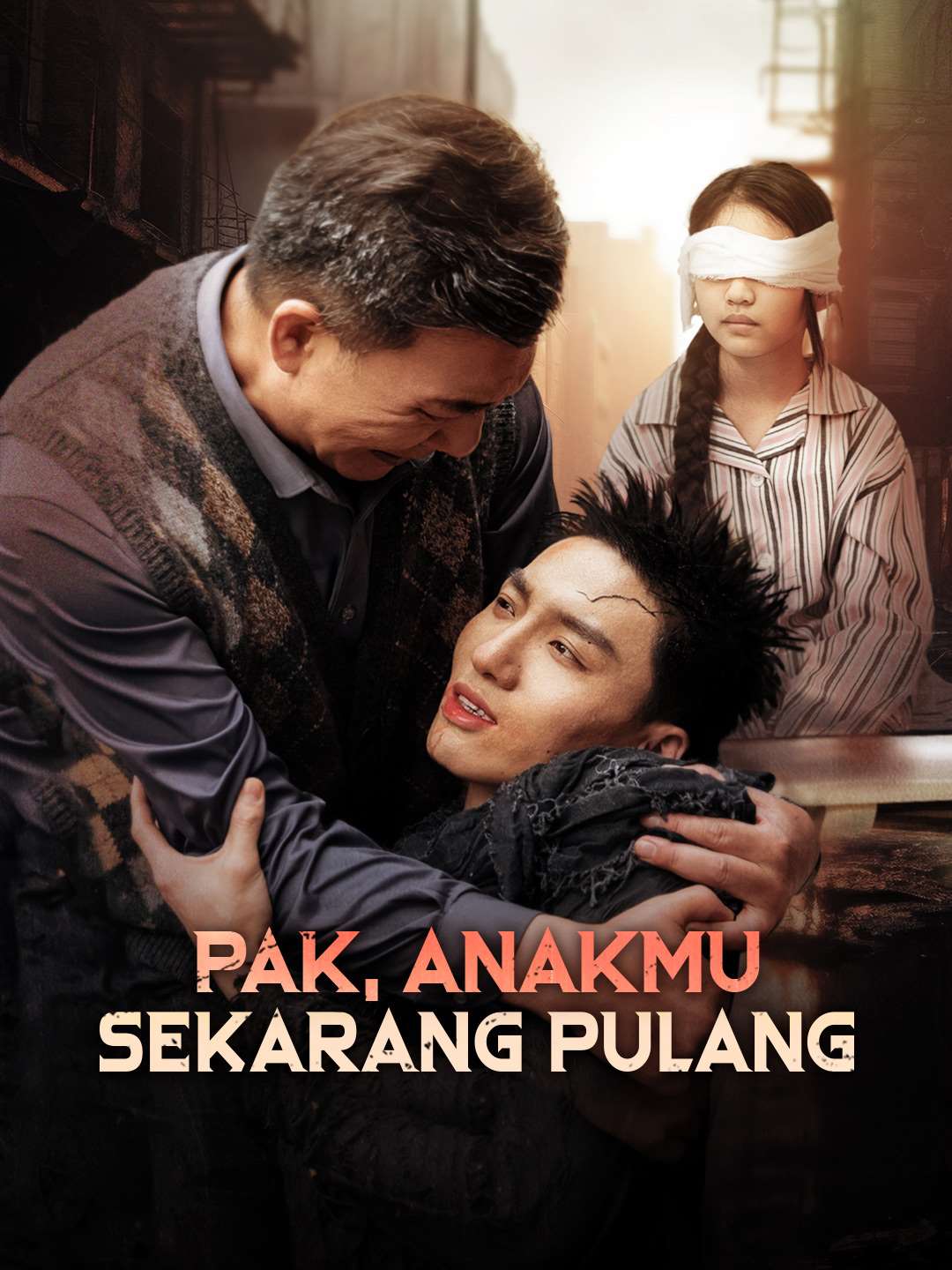 Poster Pak, Anakmu Sekarang Pulang