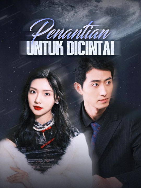 Poster Penantian Untuk Dicintai