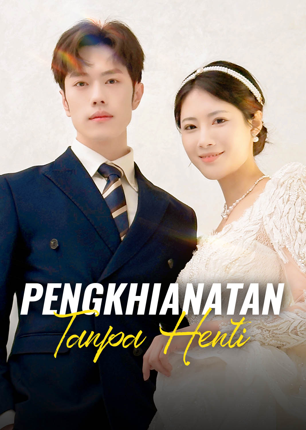 Poster Pengkhianatan Tanpa Henti