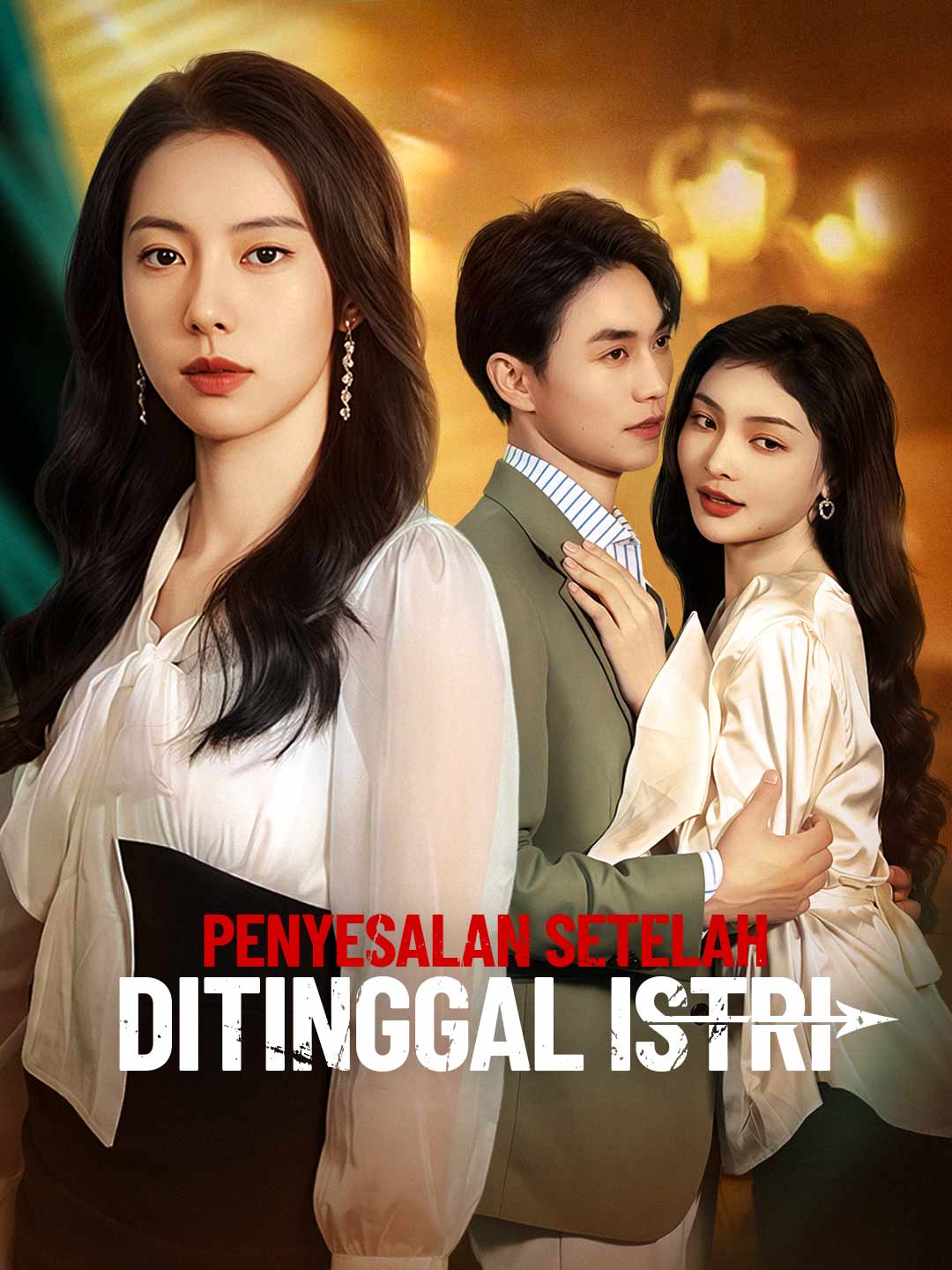Poster Penyesalan Setelah Ditinggal Istri