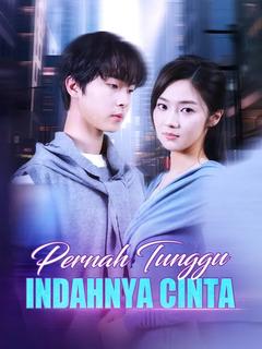 Poster Pernah Tunggu Indahnya Cinta