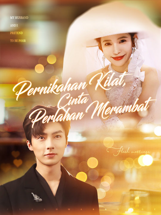 Poster Pernikahan Kilat, Cinta Perlahan Merambat
