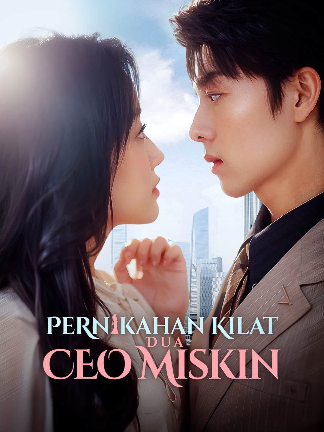 Poster Pernikahan Kilat Dua CEO Miskin