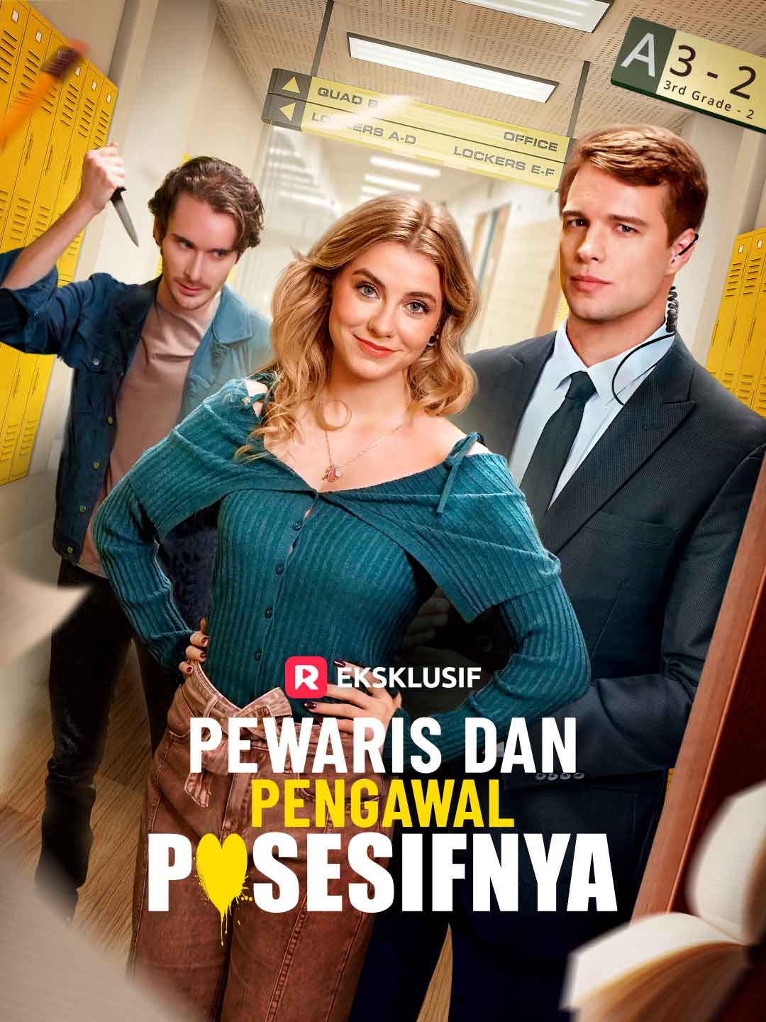Poster Pewaris dan Pengawal Posesifnya