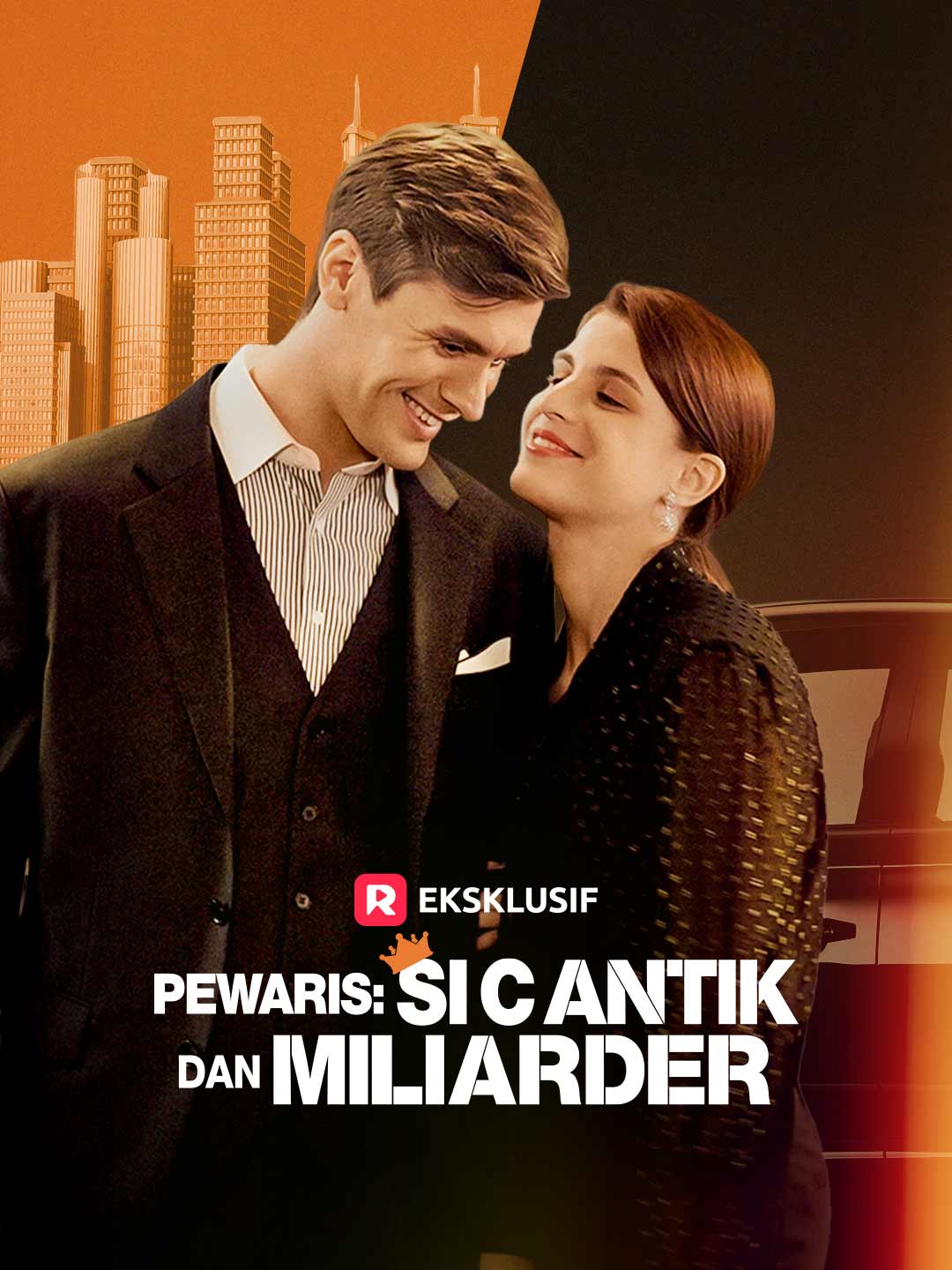 Poster Pewaris: Si Cantik dan Miliarder