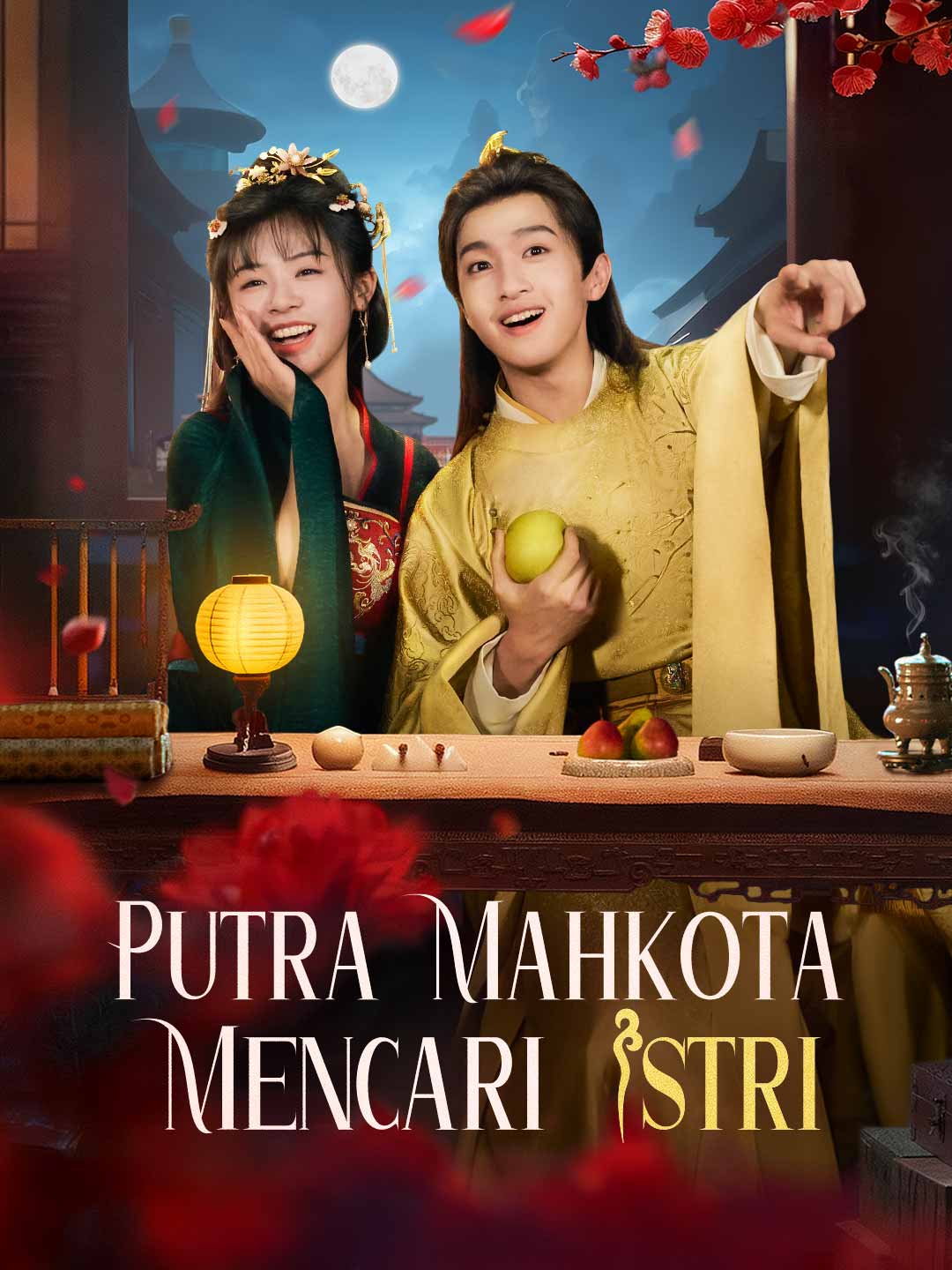 Poster Putra Mahkota Mencari Istri