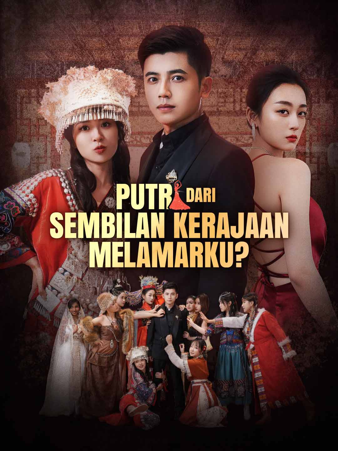 Poster Putri dari Sembilan Kerajaan Melamarku?