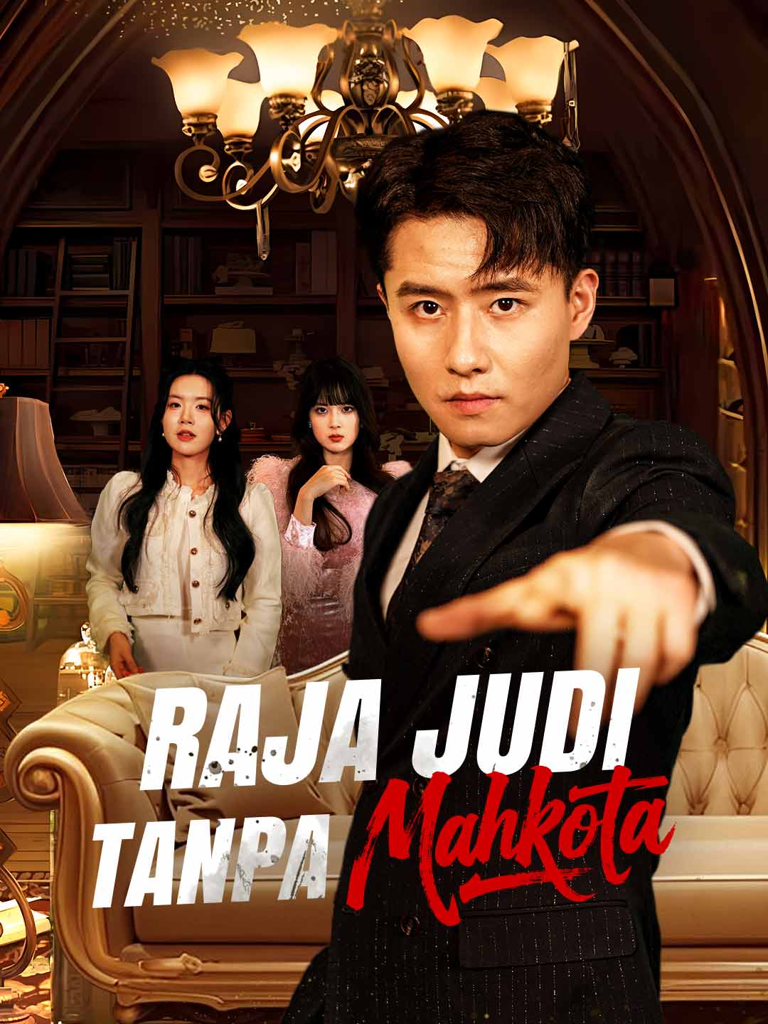 Poster Raja Judi Tanpa Mahkota
