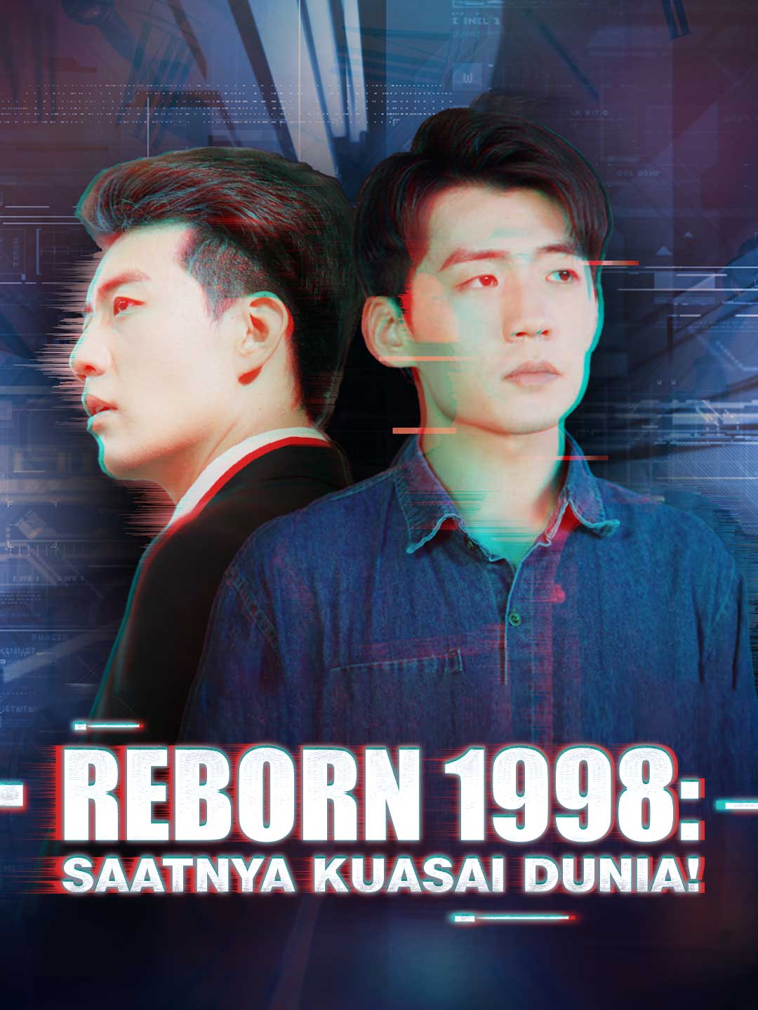 Poster Reborn 1998: Saatnya Kuasai Dunia!
