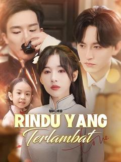 Poster Rindu yang Terlambat