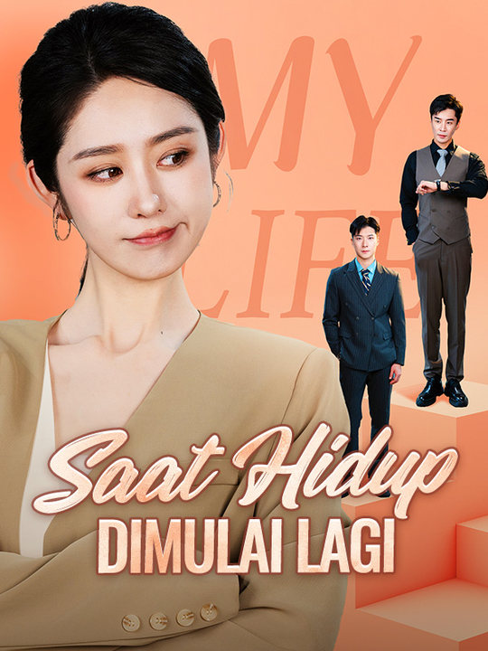 Poster Saat Hidup Dimulai Lagi