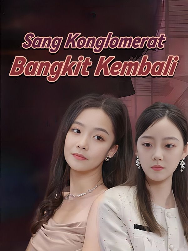 Poster Sang Konglomerat Bangkit Kembali