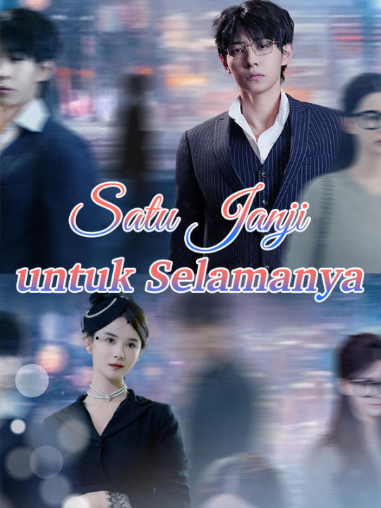 Poster Satu Janji untuk Selamanya