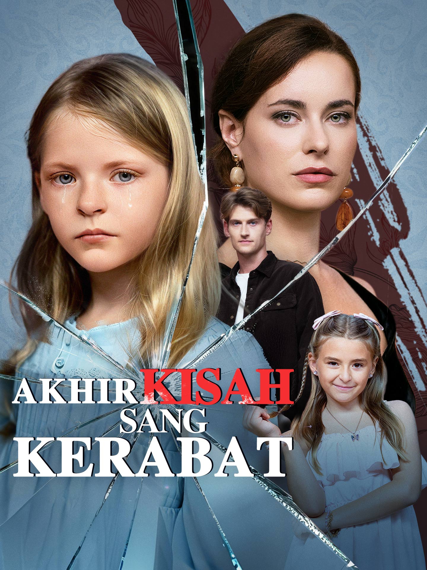 Poster Akhir Kisah sang Kerabat