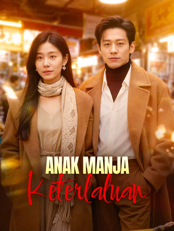 Poster Anak Manja Keterlaluan